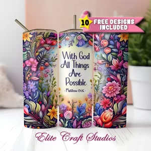 Matthew 19:26 Bible Verse Tumbler Wrap – Christian Floral PNG