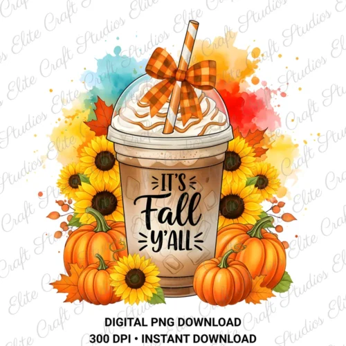 Fall Yall PNG Autumn Coffee Sunflower Pumpkin Digital PNG Download