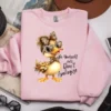 Light pink sweatshirt with Be Yourself And Don’t Apologize PNG print