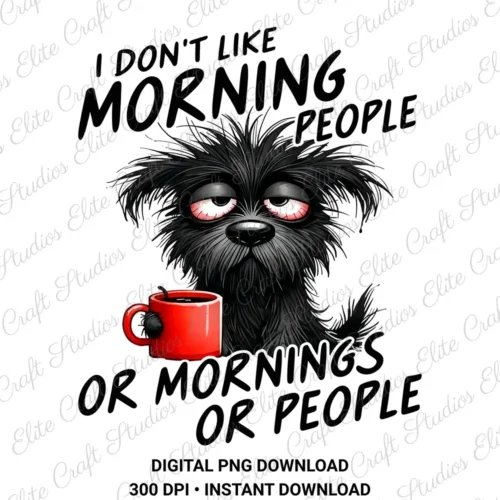 Sarcastic Dog Coffee Digital PNG Download