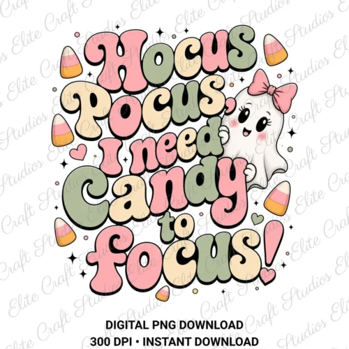 Retro Halloween PNG digital design with cute ghost PNG, candy corn, and colorful retro text reading "Hocus Pocus, I Need Candy to Focus!" on a transparent background.