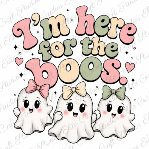 Digital graphic file preview of the "I'm Here for the Boos" coquette ghost PNG design, featuring pastel wavy text, stars, and three cute ghosts wearing pink, yellow, and green hair bows on a white background.