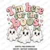 Digital graphic file preview of the "I'm Here for the Boos" coquette ghost PNG design, featuring pastel wavy text, stars, and three cute ghosts wearing pink, yellow, and green hair bows on a white background.