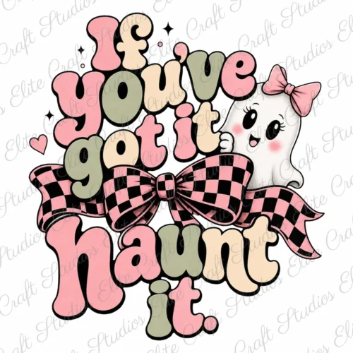 Digital graphic file preview for the If You Got It Haunt It PNG retro ghost design